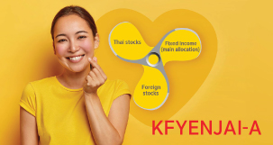 Krungsri Yenjai Fund (KFYENJAI) ...Resilient Through Market Volatility.